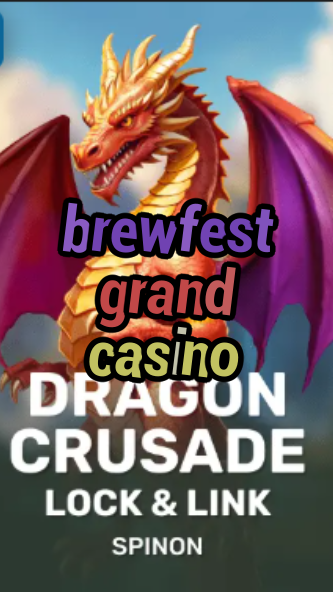 brewfest grand casino-fqqjrm9vrme7zzjgfjql.com